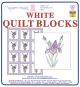 Jack Dempsey Stamped White Quilt Blocks 18 inch X18 inch 6 Per Pkg Iris