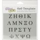 Crafter s Workshop Template 6 inch X6 inch Greek Letters