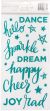 Shimelle Glitter Girl Thickers Stickers 5.5 Inch X11 Inch 58 Per Pkg Sparkle Per Phrases Per Foam Per Teal Glitter